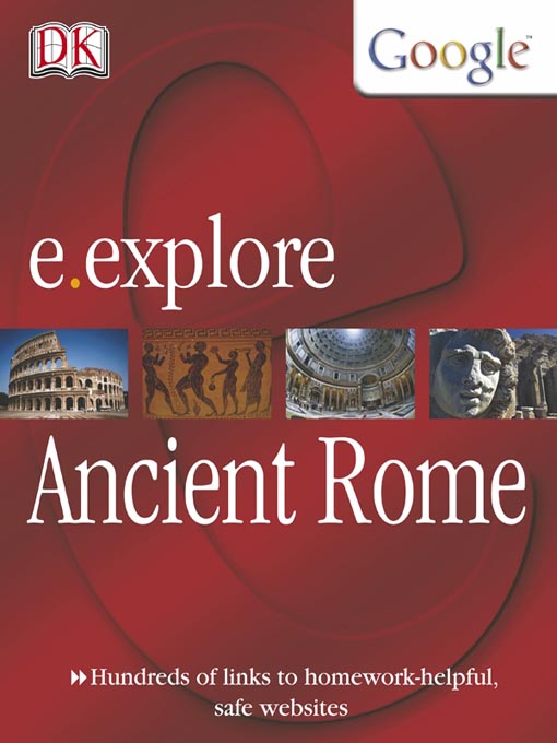 Title details for e.explore Ancient Rome by Peter Chrisp - Available